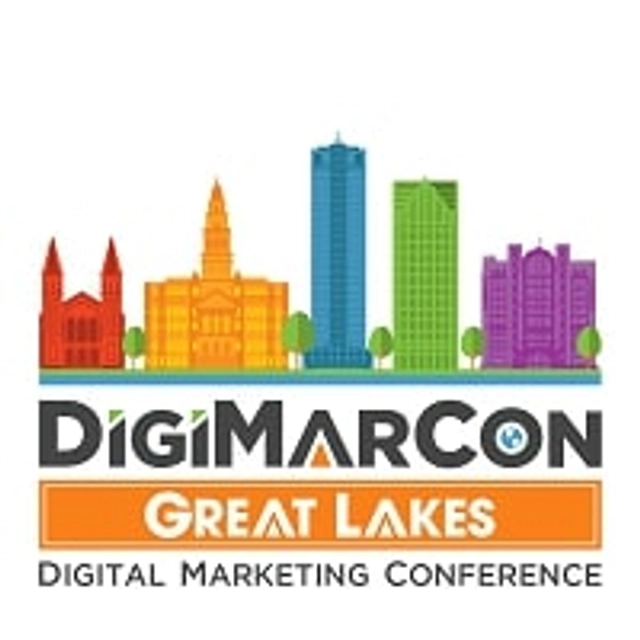 DigiMarCon Great Lakes 2024 - Digital Marketing, Media and Advertising Conference & Exhibition